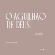 O aguilhão de Deus.