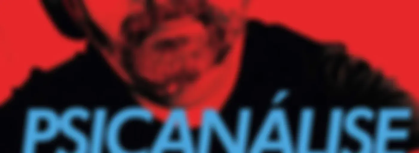 Psicanálise e Cultura