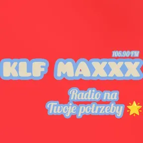 KLF MAXXX