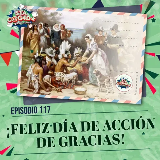 E117: Feliz día de Acción de Gracias!