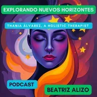 En el episodio de hoy, les traigo como invitada a Thania Álvarez