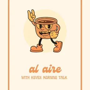 AL AIRE WITH KEVEN