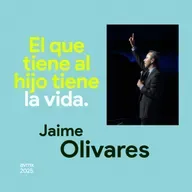 El que tiene hijo, tiene la vida