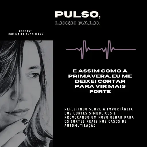 QUAIS CAMINHOS UM CORTE TE ABRE?
