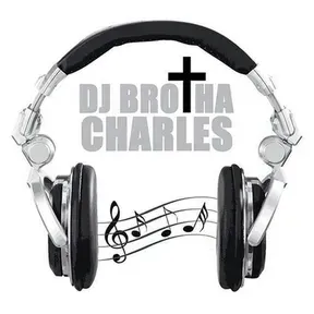 DJ Brotha Charles