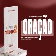 ORAÇÃO - AS ARMADURAS DE DEUS