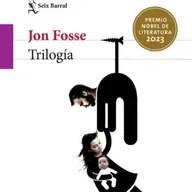 Trilogía - Jon Fosse