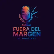 Fuera del MARGEN 2026-05-25 20:00