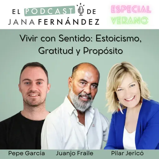 #272 - Vivir con sentido: Estoicismo, gratitud y propósito