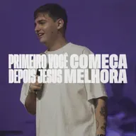 Primeiro você começa, depois JESUS melhora | Gabriel Rosa