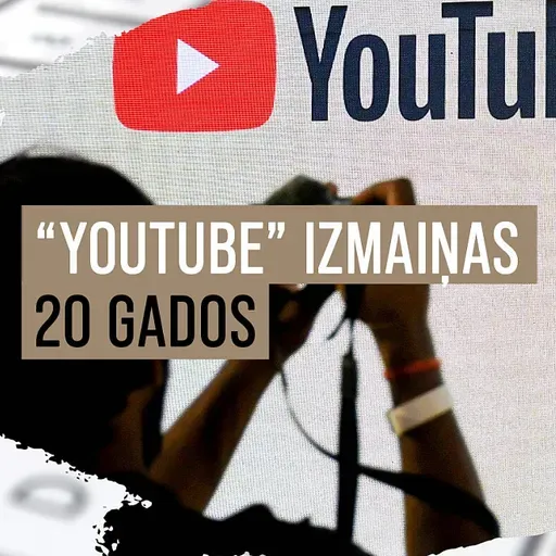 “Youtube” pastāvēšanas 20 gados ir kļuvusi par nozīmīgu informācijas plūsmas daļu