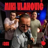 Podcast Fejmiči - #268 - Miki Vlahovič: "Zdej furam sebe!"
