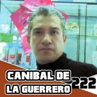 Canibal De La Guerrero