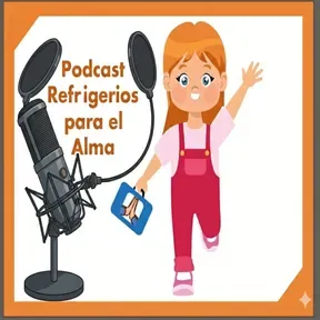 Podcast Refrigerios para el Alma 2026