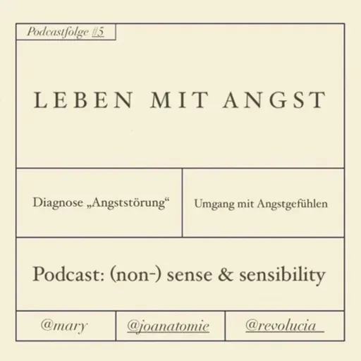 #5 Leben mit Angst (1/2)