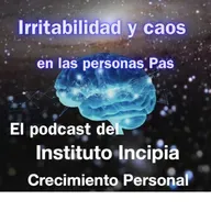 Irritabilidad y caos en las personas Pas