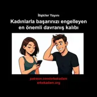 Hoşlanılan kadının onayını aramak - kadınlarla başarısız olmanın garantili yolu