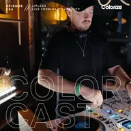 Colorcast Radio 254 with Lipless [Live from Salt Lake City]
