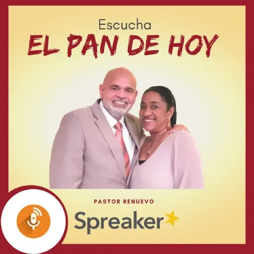 Episodio 2026 - "El Pan De Hoy" El Espíritu trae entendimiento