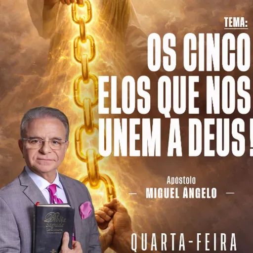 A14MOD68_20260218 - Os cinco elos que nos unem a Deus.