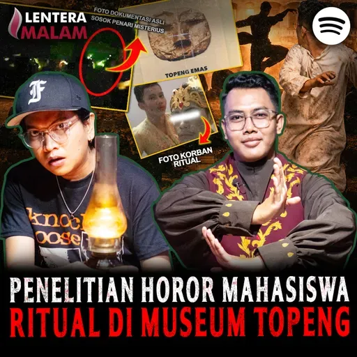 832 SAHABAT SAYA MENINGGAL! SETELAH MELAKUKAN RITUAL DI MUSEUM TUA