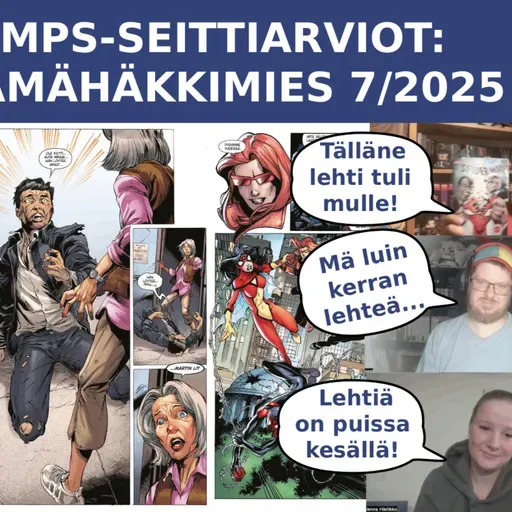 MPS Seittiarviot #7: Hämähäkkimies Spider-Man nro. 7/2025