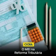 Reclamar Adianta - Sou MEI, posso ser afetado caso a reforma seja aprovada?