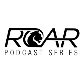 The ROAR Podcast Series
