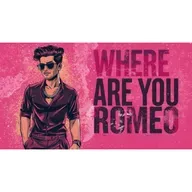 LOVE | Romeo, Where Are You?