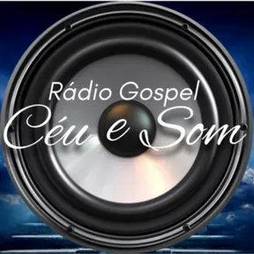 Rádio Gospel Céu e Som
