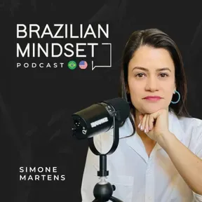 Brazilian Mindset