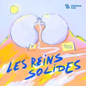 Les Reins Solides, le documentaire sur la maladie rénale