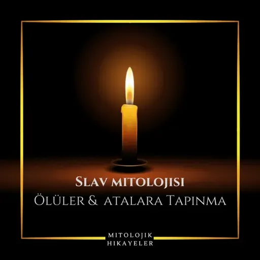 Slav & Rus Mitolojisi | Ölüler & Atalara Tapınma, Ruhlar