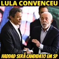 Lula convence Haddad a disputar governo de SP; Tarcísio tenta fechar chapa