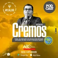 CREMOS 8 - PARTE 1 | No batismo em águas por imersão em nome do Pai, do Filho e do Espírito Santo|| Pastor José Ap. Silva