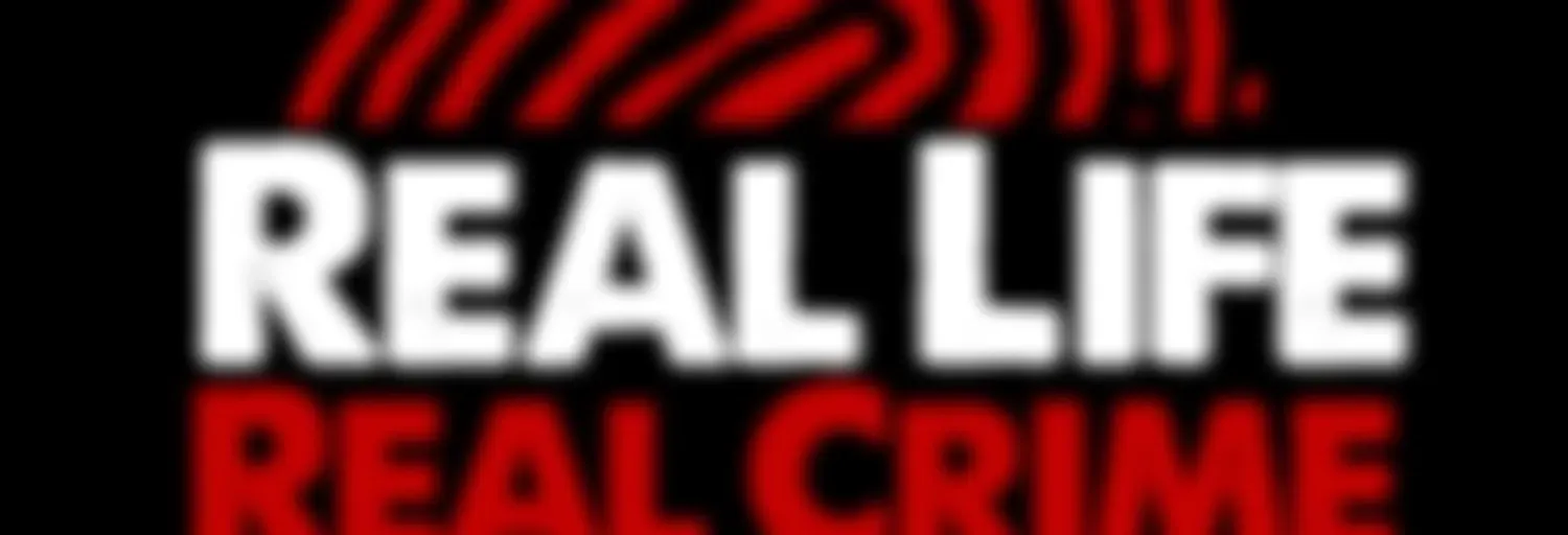 Real Life Real Crime