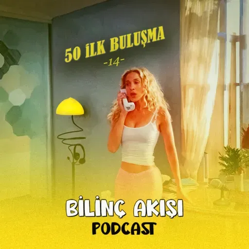 50 İlk Buluşma - 14