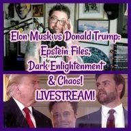Elon Musk vs Donald Trump: Epstein Files, Dark Enlightenment & Chaos! LIVESTREAM!