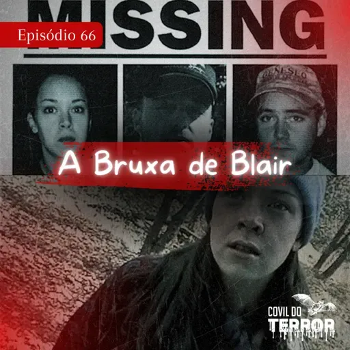 #66 - A Bruxa de Blair
