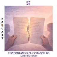Confortando el corazón de los santos