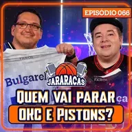 FAVORITOS OKC E PISTONS | JARARACAS #66
