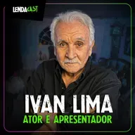 A VOZ POR TRÁS DAS TEORIAS ASSUSTADORAS com Ivan Lima | LendaCast #230