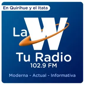 Radio La W - 102.9 FM Quirihue - 88.7 Cobquecura - Chile