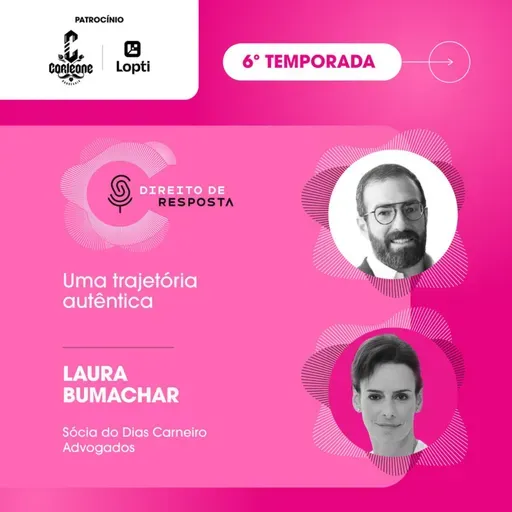 EP #136: Laura Bumachar, uma trajetória autêntica