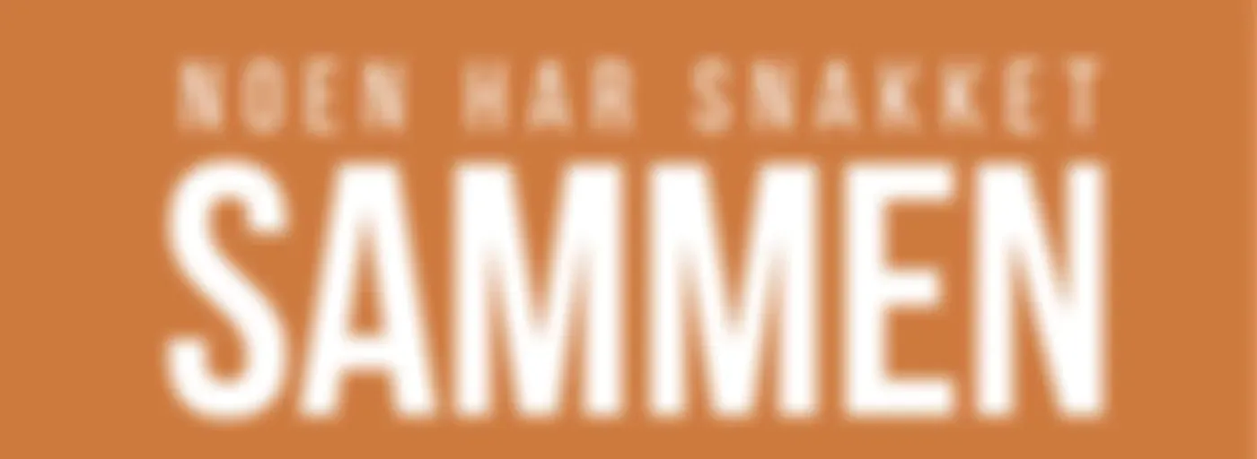 Noen har snakket sammen