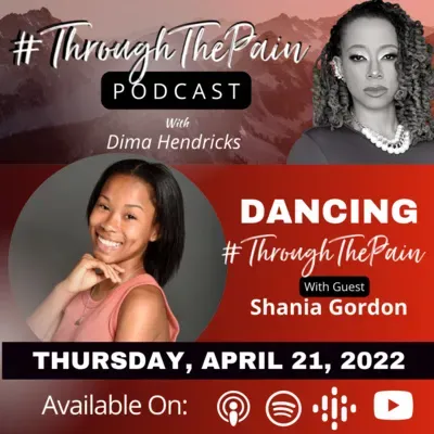 Ep. 15: Dancing #ThroughThePain
