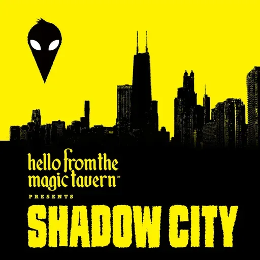 Patreon Unlock: Shadow City: Season 3, Ep 1: Trouble in Tinseltown (w/ Anthony Burch)
