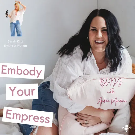 #76 BLISS: Breaking Free from the Shoulds and Choosing Joy with Andrea Mondoux