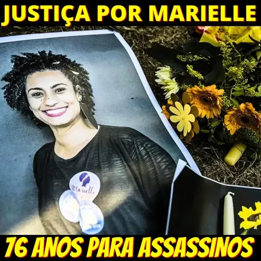 Irmãos Brazão pegam 76 anos de prisão cada por mandarem matar Marielle e mais 2