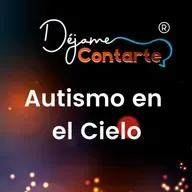 Autismo en el Cielo